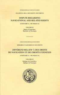 Dispute regarding navigational and related rights: (Costa Rica v. Nicaragua), Vol. IV