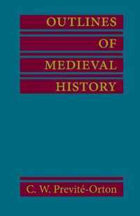 Outlines of Medieval History