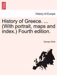 History of Greece (Fourth Edition), Volume 1