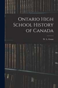 Ontario High School History of Canada