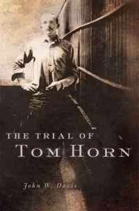 The Trial of Tom Horn