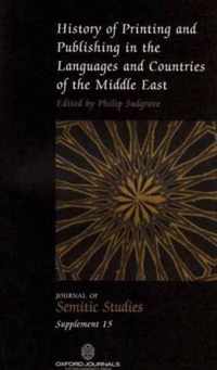 History of Printing and Publishing in the Languages and Countries of the Middle East