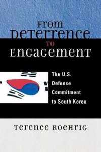 From Deterrence to Engagement