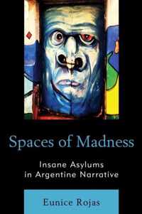 Spaces of Madness