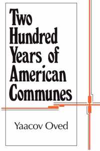 Two Hundred Years of American Communes