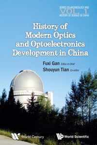 History Of Modern Optics And Optoelectronics Development In China