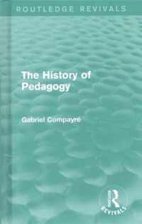 The History of Pedagogy