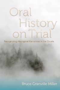 Oral History on Trial