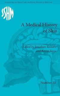 A Medical History of Skin