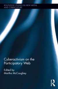 Cyberactivism on the Participatory Web