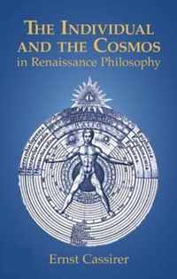 The Individual and the Cosmos in Renaissance Philosophy