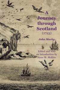 A Journey Through Scotland (1723)