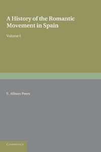 A History of the Romantic Movement in Spain