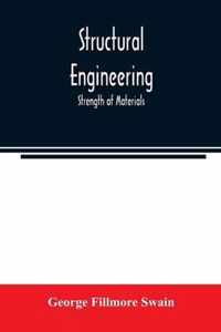 Structural engineering; Strength of Materials