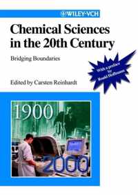 Chemical Sciences in the 20th Century