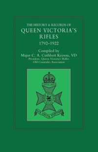 HISTORY & RECORDS OF QUEEN VICTORIA'S RIFLES 1792-1922 Volume Two