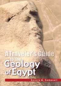 A Traveler's Guide to the Geology of Egypt