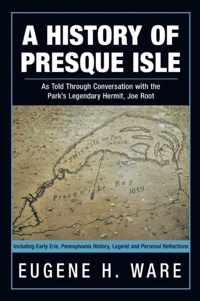 A History of Presque Isle