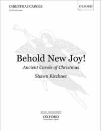 Behold New Joy: Ancient Carols Of Christmas