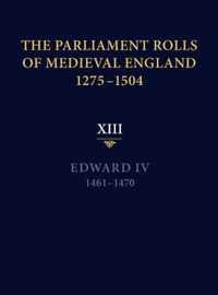 The Parliament Rolls of Medieval England, 1275-1504