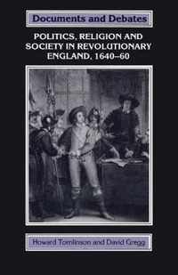 Politics, Religion and Society in England 1640-1660