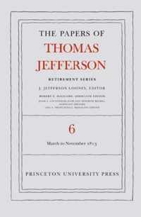 The Papers of Thomas Jefferson, Retirement Series, Volume 6