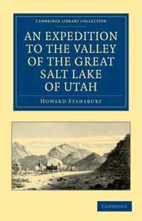 An Expedition To The Valley Of The Great Salt Lake Of Utah