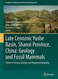 Late Cenozoic Yushe Basin, Shanxi Province, China: Geology A