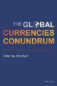 The Global Currencies Conundrum
