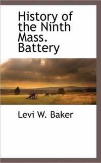 History of the Ninth Mass. Battery