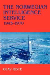 The Norwegian Intelligence Service, 1945-1970