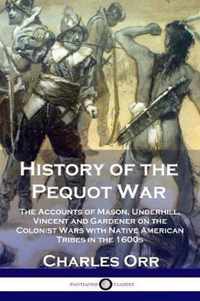 History of the Pequot War