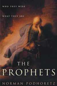 The Prophets: Who They Were