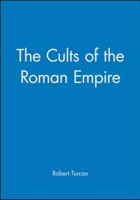 The Cults Of The Roman Empire