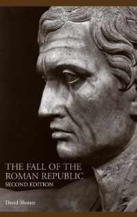 The Fall of the Roman Republic