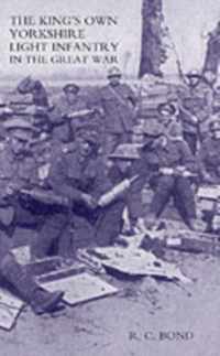 King's Own Yorkshire Light Infantry in the Great War 1914-1918