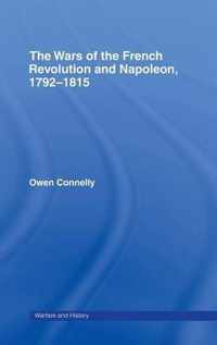 The Wars of the French Revolution and Napoleon, 1792-1815