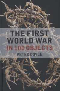 The First World War in 100 Objects