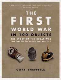 The First World War in 100 Objects