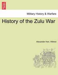 History of the Zulu War