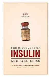 The Discovery of Insulin