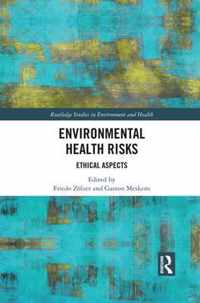 Environmental Health Risks