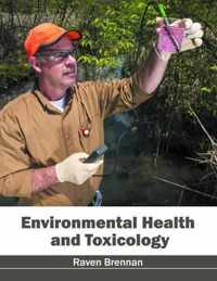 Environmental Health and Toxicology