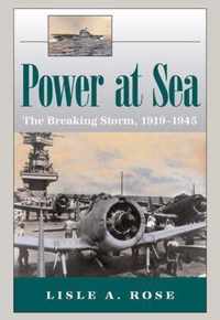 Power at Sea v. 2; Breaking Storm, 1919-1945