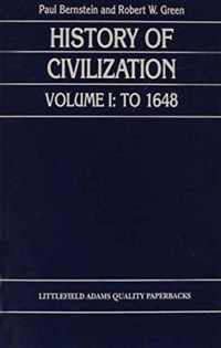 History of Civilization: To 1648: v.1