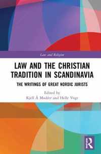 Law and The Christian Tradition in Scandinavia