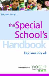 The Special School's Handbook: Key Issues for All