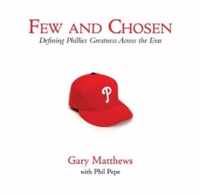 Few and Chosen Phillies