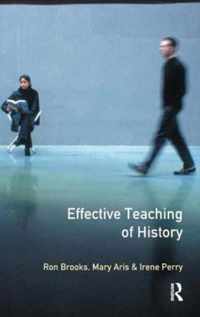 Effective Teaching of History, The