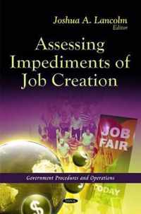 Assessing Impediments of Job Creation